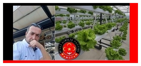 Milli Diriliş Partisi Ekonomiden Sorumlu Genel Başkan Yardımcısı Kenan Coşkun’dan Tarım Yeni Müjdesi“Topraksız Tarım ve Akıllı Sera Sistemi ile Ülkemizde Yeni bir Fırsat