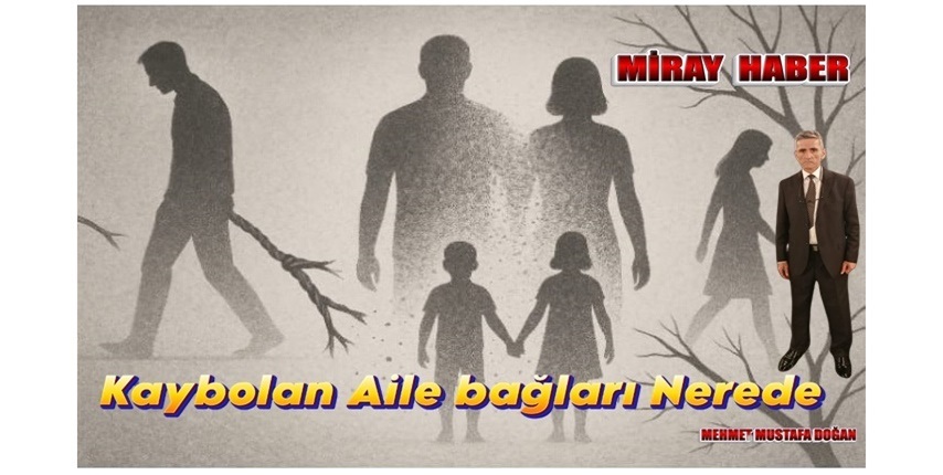 ÖZENTİ VE KİBİR BİTİRMİŞ OLAN AİLE DÜZENİ